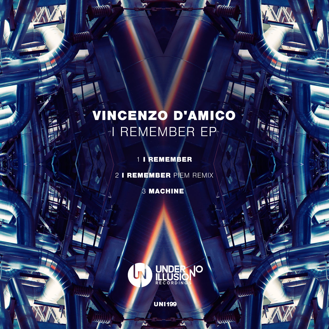 Vincenzo D’amico – I Remember EP [UNI199]